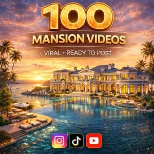 May include: An image promoting 100 mansion videos, with a luxurious mansion by the water at sunset. The text reads "100 Mansion Videos - Viral - Ready to Post". Social media icons for Instagram, TikTok, and YouTube are at the bottom.