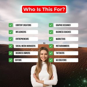 May include: Image with the text "Who Is This For?" lists professions including content creators, influencers, entrepreneurs, and graphic designers. A woman with long blonde hair and a white turtleneck smiles with her arms crossed.