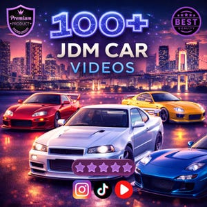 May include: Image featuring four JDM cars in red, silver, yellow, and blue, with a cityscape backdrop. Text reads "100+ JDM CAR VIDEOS" with social media icons and a five-star rating.
