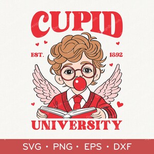 Cupid University SVG, Valentines Day Png, Valentine Shirt Png, Cupid PNG, Retro Valentines Png, Valentine Heart Png, Digital Download