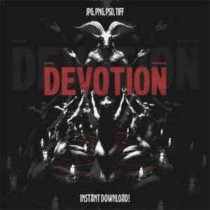 Könnte beinhalten: Eine schwarz-weiße Grafik mit einem gehörnten Ziegenkopf über einem roten Pentagramm, umgeben von knienden Figuren und Kerzen. Der Text lautet BORN TO DEVOTION in Rot, sowie JPG, PNG, PSD, TIFF und INSTANT DOWNLOAD in weißer Schrift.