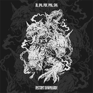 May include: A black and white graphic illustration of a three-headed dog with spiked collars and chains, featuring the text AI, JPG, PDF, PNG, SVG and INSTANT DOWNLOAD. The creature has sharp claws, bared teeth, and a dark, smoky aesthetic.