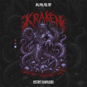 Peut inclure: Illustration sombre représentant un Kraken monstrueux. Le mot "KRAKEN" est en lettres rouges et déchiquetées au-dessus de la créature. Le Kraken a de multiples tentacules, un corps squelettique et est entouré de crânes. Le texte "INSTANT DOWNLOAD!" est en bas.