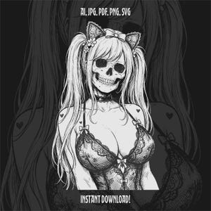 May include: A black and white digital illustration of a character with a skull face, long hair in pigtails, and cat ears, wearing a lace-trimmed corset with small bows. The text reads AI, JPG, PDF, PNG, SVG and INSTANT DOWNLOAD.