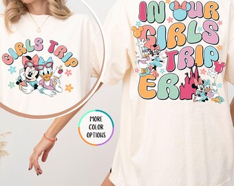 Comfort Colors® Disney Girls Shirt, In Our Girls Trip Era Shirt, Best Friends Gift, Minnie Daisy Summer Tee, Disney Besties Trip, Girls Gift