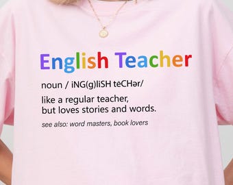 Comfort Colors® English Teacher Shirt, English Teacher Definition, Teacher Appreciation Gift, Funny Teacher Gift, Grammar Punctuation Shirt
