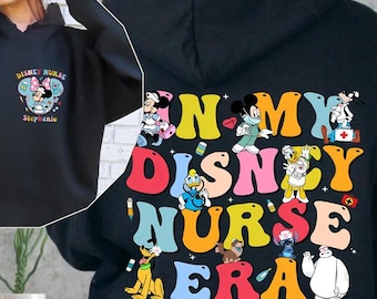 Custom In My Disney Nurse Era Sweatshirt, Minnie Nursing Week Hoodie, Nursing Student, Retired Nurse, Disneyworld Trip, Nurse Birthday Sweat