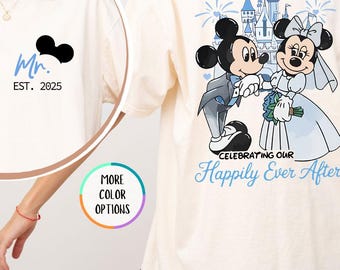 Comfort Colors® Custom Disney Mr And Mrs Shirt, Mickey Minnie Couple Matching Shirt, Happy Ever After Tee, Wedding Gift, Anniversary Shirt