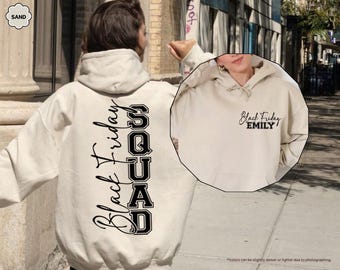 Custom Black Friday Squad Sweatshirt, Cute Shopping Group Hoodie, Black Friday Crew Gift, Woman Black Friday Gift, Girls Shopping Team Sweat