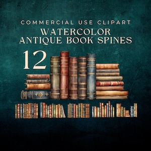 Può includere: Dodici illustrazioni ad acquerello di dorsi di libri antichi. I dorsi sono di vari colori e hanno un aspetto usurato e vintage. Il testo "COMMERCIAL USE CLIPART WATERCOLOR ANTIQUE BOOK SPINES" è in alto nell'immagine.