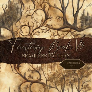 May include: A seamless pattern design with a fantasy theme. The image features a parchment-like background with illustrations of trees, castles, and intricate branch designs. The text "Fantasy Book V6" and "Seamless Pattern" are displayed.