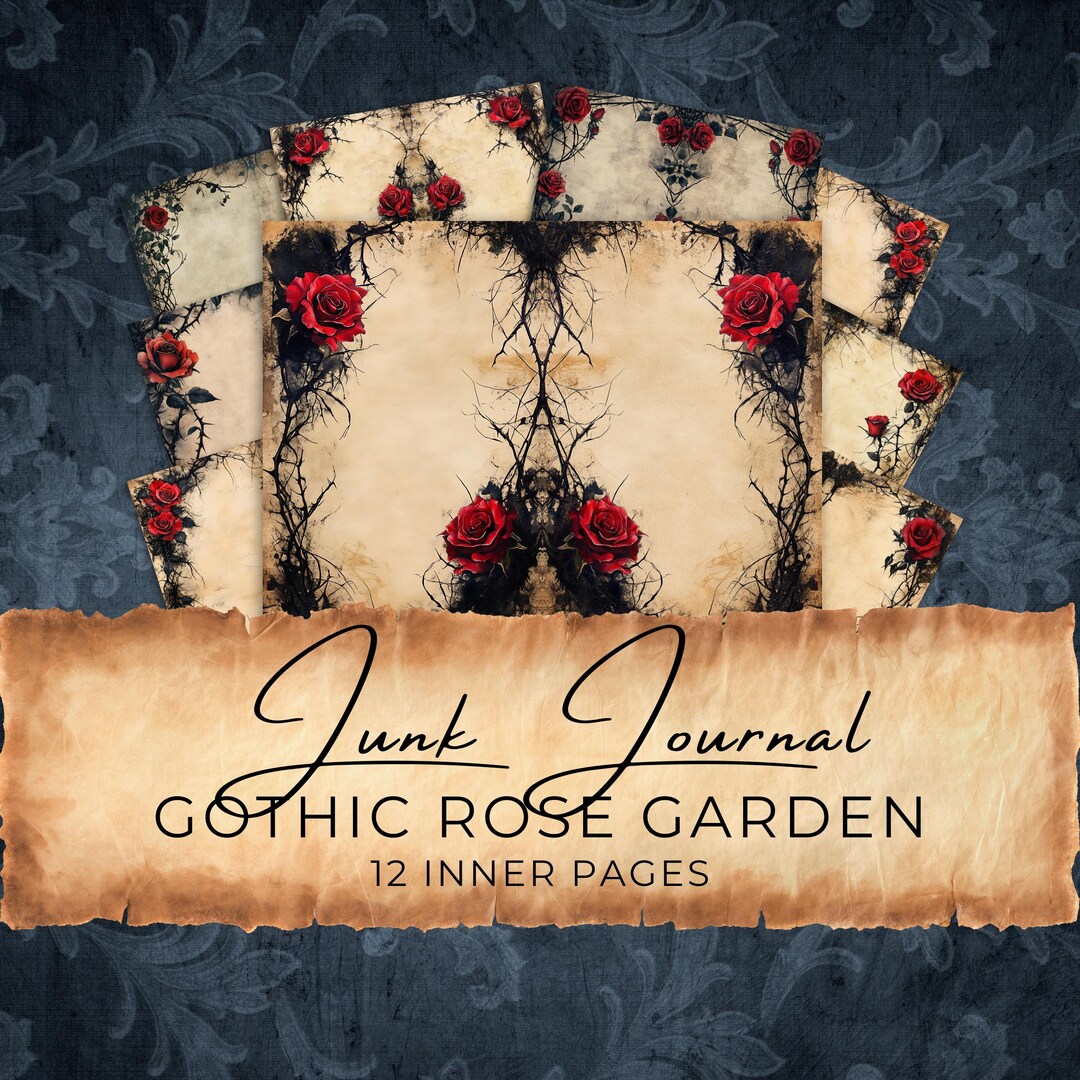 Gothic Rose Junk Journal Pages: Dark Cottagecore Digital Paper ...