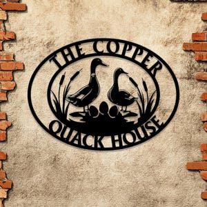 Personalized Duck Farm Metal Sign: Quack House, Family Name, Farmhouse Decor, Duck Hutch Coop, Quack Shack Cabin.