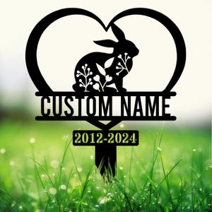 Personalized Rabbit Bunny Memorial Stake, Bunny Grave Marker, Metal Garden Stake, Remembrance Sign, Bunny Lover Sympathy Gift, Pet Loss Gift