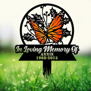 Personalized Memorial Stake Metal, Butterfly Memorial Stake, In Loving Memorial, Remembrance Stake, Sympathy Gift, Outdoor Grave Marker
