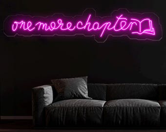 Custom One More Chapter Neon Sign - LED Wall Art for Book Lovers - Perfect Decor for Libraries, Study Rooms, or Reading Corners