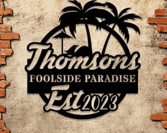 Personalized Poolside Paradise Sign LED Light, Custom Backyard Pool Sign, Family Welcome Sign, Aloha Palm Tree Decor, Beach House Decor