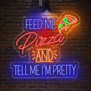 Pizza Neon Sign, Feed Me Pizza Led Sign, Restaurant Sign, Kitchen Neon Sign, Neon Sign Bedroom, Led Neon Sign, Neon Light Sign For Wall