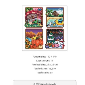 May include: A cross-stitch pattern titled Junimo's Four Seasons featuring four pixel art scenes representing spring, summer, autumn, and winter. The finished size is 25 x 25 cm with 15,519 stitches and 55 skeins. The pattern size is 140 x 140 on 14 count fabric.