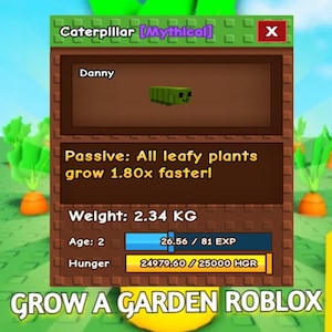 Grow A Garden Caterpillar Pet