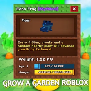 Grow A Garden Echo Frog Pet