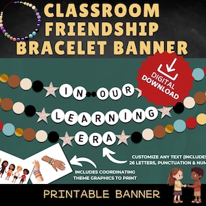 Friendship Bracelet Banner Printable, In My learning Era, Custom Friendship Bracelet Banner, Friendship Bracelet Garland, Eras, Alphabet kit