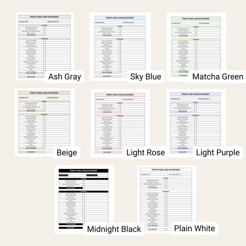 May include: A set of printable profit and loss statement templates in various colors, including ash gray, sky blue, matcha green, beige, light rose, light purple, midnight black, and plain white. Each template includes sections for income, expenses, and net income.