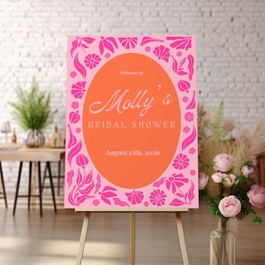 Pink Floral Bridal Shower Welcome Sign Template Pink and Orange Wedding Sign Retro Shower Sign Bright Bridal Brunch Sign Shower Decor