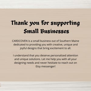 May include: A light beige card with black text that reads "Thank you for supporting Small Businesses." The text below states that CARDCOVEN is a small business providing creative designs. The card also includes a call to action.