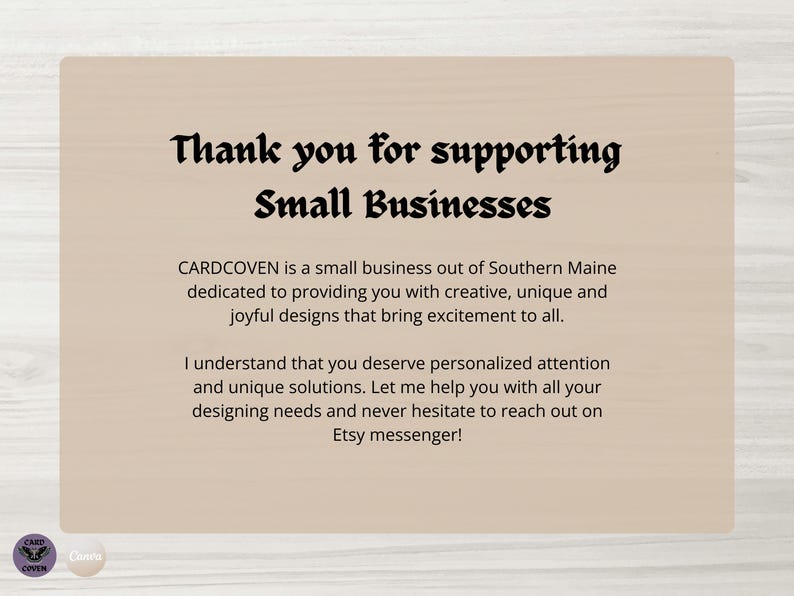 May include: A light beige card with black text that reads "Thank you for supporting Small Businesses." The text below states that CARDCOVEN is a small business providing creative designs. The card also includes a call to action.