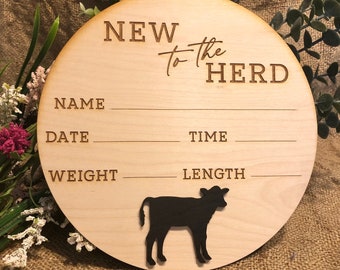 Laser Engraved Baby Birth Stat Sign,New Baby Announcement,New to the Herd,Cow Nursery Sign,Baby Cow Sign,New Mom Gift,Cow Nursery Decor,Cows