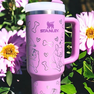 Engraved French Bulldog 40 or 30 Oz Stanley Tumbler