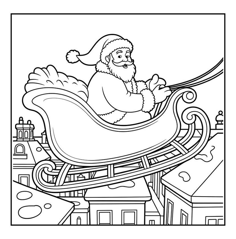 May include: Black and white line art illustration of Santa Claus in a sleigh. Santa, with a long beard and hat, is driving a sleigh filled with a sack. The sleigh is flying over rooftops.