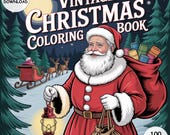 Vintage Christmas Coloring Book 100+ Pages Retro Holiday Coloring PDF Bold and Easy Christmas Coloring for Kids & Adults Instant Download