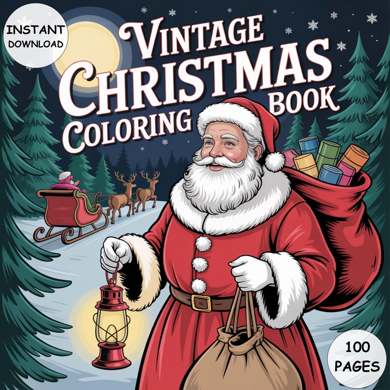 May include: A vintage Christmas coloring book cover featuring Santa Claus in a red suit, holding a lantern and a sack of gifts. The title "Vintage Christmas Coloring Book" is displayed above Santa. The image includes a sleigh, reindeer, and the text "100 pages".
