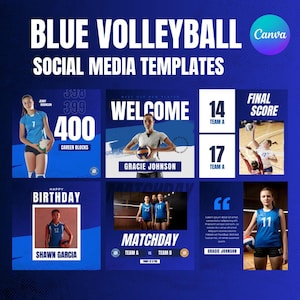May include: Six social media templates for volleyball teams. The templates feature blue and white color schemes with images of volleyball players. The text includes "Welcome", "Matchday", "Happy Birthday", "Final Score", and "399 400 Career Blocks".