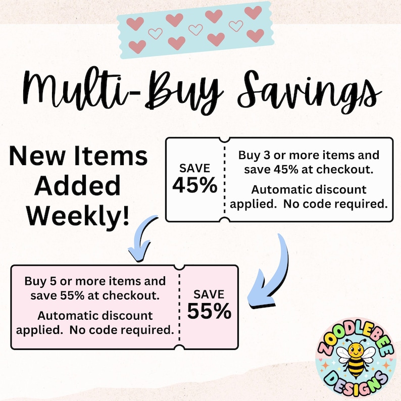 May include: A promotional graphic with the text "Multi-Buy Savings" and "New Items Added Weekly!" Two coupons offer savings: buy 3+ items, save 45%, and buy 5+ items, save 55%. The Zoodlebee Designs logo is in the bottom right.