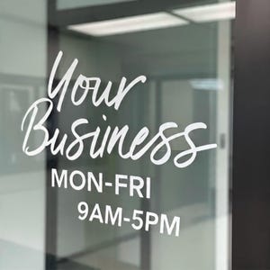 Custom Vinyl Decal / Make your own custom sign / Customizable business door sticker / Weatherproof signage for window with no background