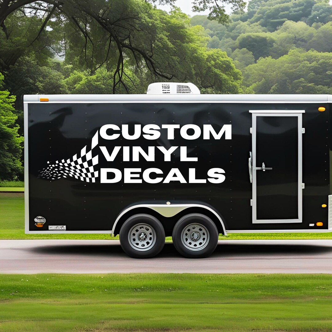 Custom Trailer Graphics / Personalized Weatherproof Outdoor Stickers ...