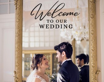 Welcome To Our Wedding Vinyl Decal, Wedding Mirror Sign, Vinyl lettering for your Celebration, Wedding Welcome Decor