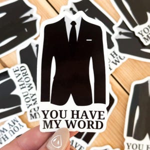 Elijah Mikaelson You Have My Word Sticker | The Originals