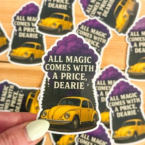 All Magic Comes with a Price Dearie Sticker | Once Upon A Time