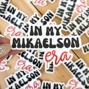 In My Mikaelson Era Sticker | The Originals
