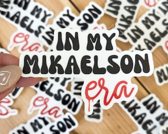 In My Mikaelson Era Sticker | The Originals