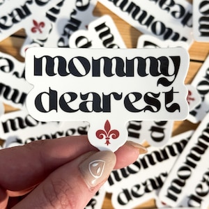 Esther Mikaelson Mommy Dearest Sticker | The Originals