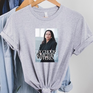 Kamala Harris: We Choose Something Different Quote T-shirt. stand up for justice, feminist empowerment graphic tee, young vintage kamala