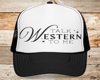 Talk Western to Me Trucker Hat for Women, Embroidered Western Ball Cap Gift for her, Cowboy Baseball cap, Cowgirl Hat Music Festival Outfit