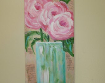 Shabby Pink Roses Painting - Original Art - 8x16 deep edge canvas - 3 Shabby roses with Script writing - Great shabby love decor!