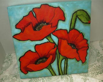Poppy Painting - RED POPPIES - 10x10 Deep Edge Canvas -original painting - Garden art - flower art- floral art- Bold colors