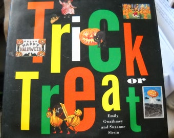 Trick Or Treat ~ by Emily Gwathmey and Suzanne Slesin